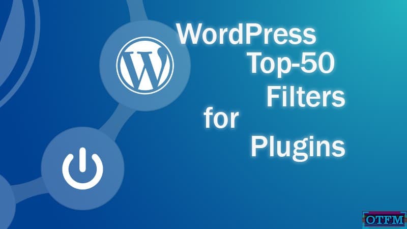 Wordpress поддержка. Фильтр для вордпресс. Как стать WORDPRESS разработчиком. Everything WORDPRESS Filter.